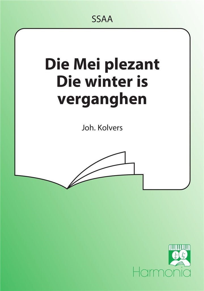 Die Mei plezant / Die winter is verganghen
